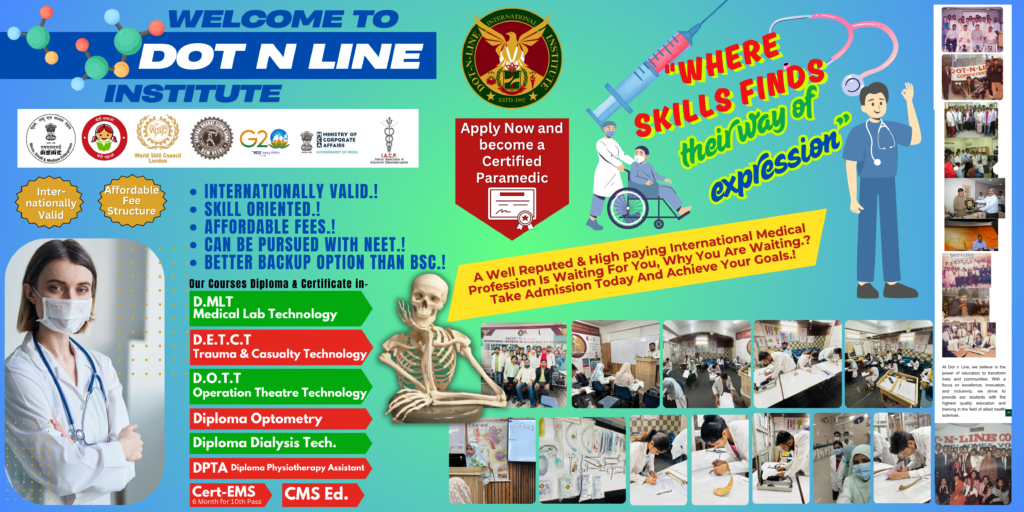 2025 Dot n Line Institute Diploma and Certificate courses in paramedical and allied health sciences Lucknow- ALL COURSES DMLT, DOTT ,DETCT DIALYSIS, OPTOMETRY