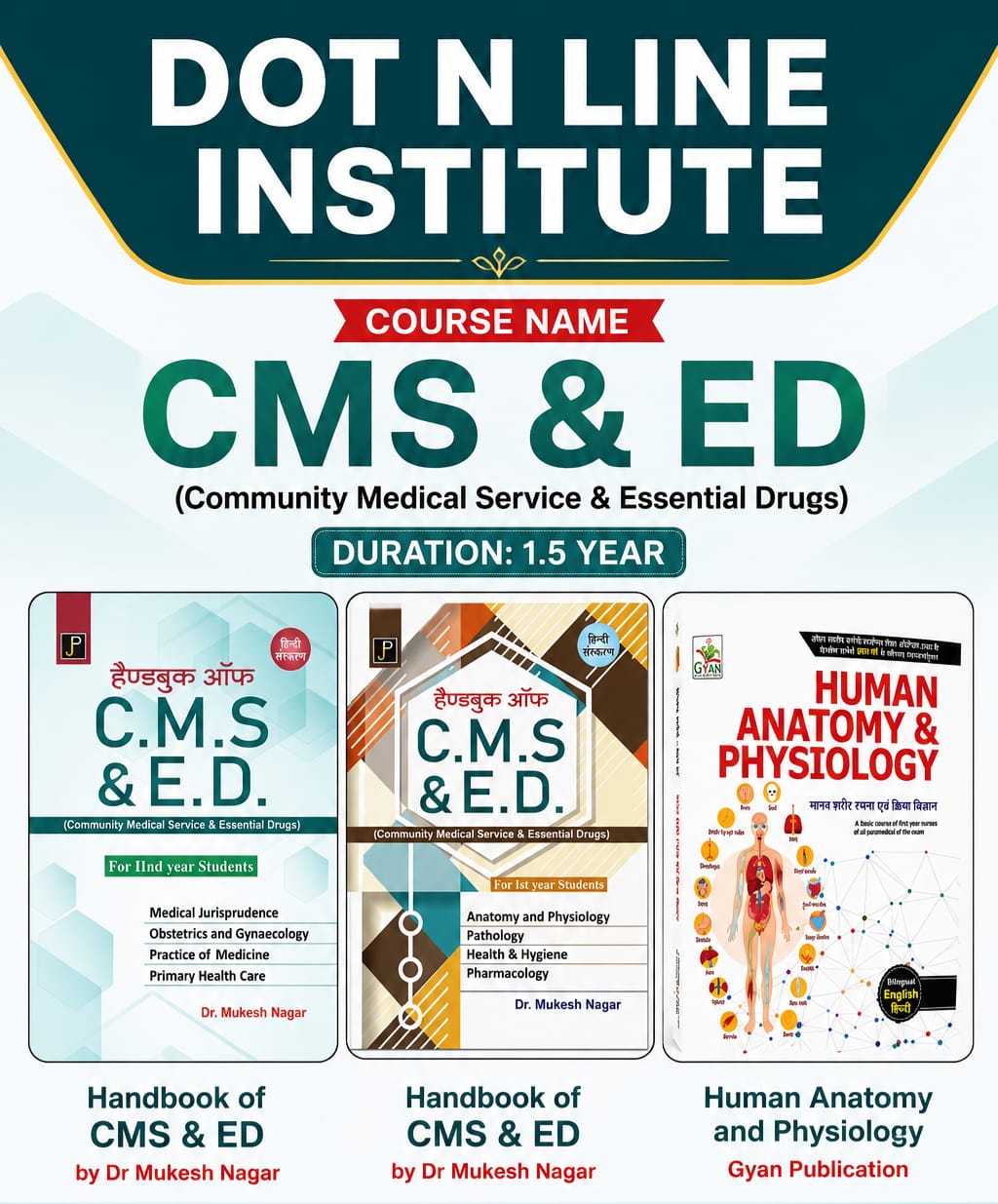 CMSED recommended Books by Dot n Line International Institute of Allied Health Sciences Lucknow, Uttar Pradesh, India