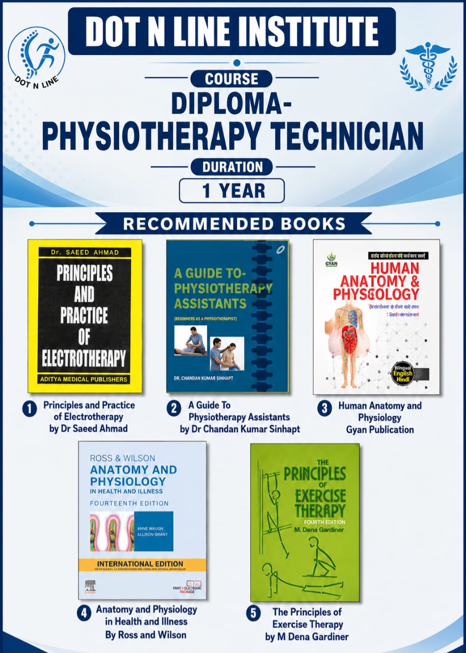 DIPLOMA PHYSIOTHERAPY TECH recommended Books by Dot n Line International Institute of Allied Health Sciences Lucknow, Uttar Pradesh, India