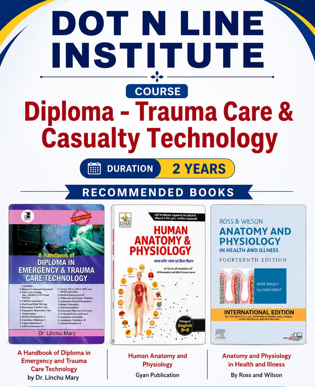 TRAUMA TECH recommended Books by Dot n Line International Institute of Allied Health Sciences Lucknow, Uttar Pradesh, India